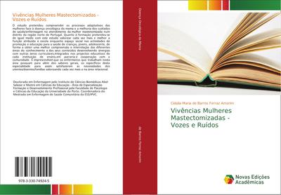 Vivências Mulheres Mastectomizadas - Vozes e Ruídos
