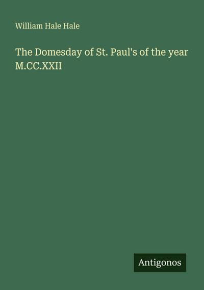 The Domesday of St. Paul’s of the year M.CC.XXII