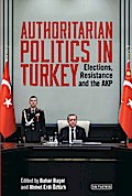 Authoritarian Politics in Turkey