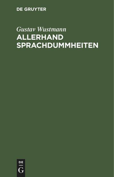 Allerhand Sprachdummheiten