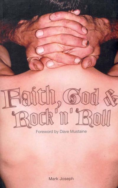 Faith, God & Rock ’n’ Roll