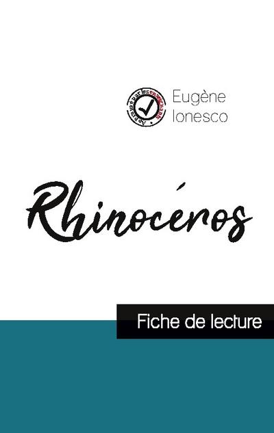 Rhinocéros de Ionesco (fiche de lecture et analyse complète de l’¿uvre)
