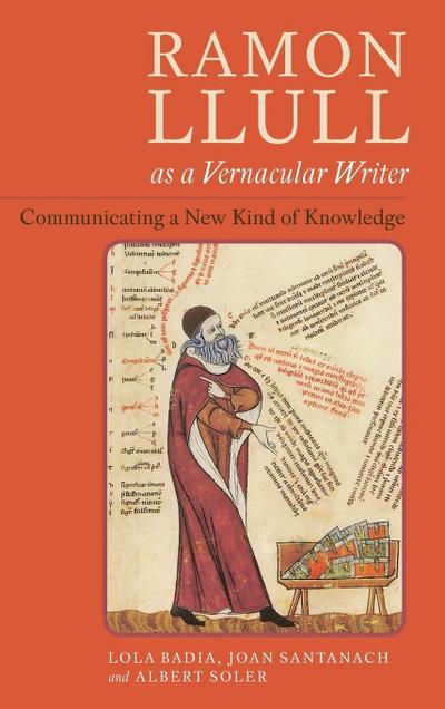 Ramon Llull as a Vernacular Writer