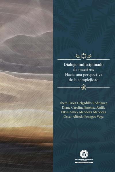 Diálogo indisciplinado de maestros