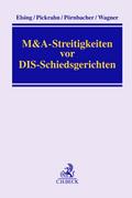 M&A-Streitigkeiten vor DIS-Schiedsgerichten