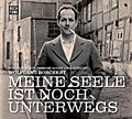 Meine Seele ist noch unterwegs