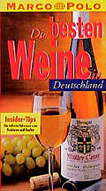 Die besten Weine in Deutschland. Marco Polo. Insid