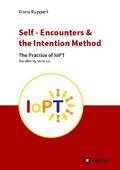 Self - Encounters & the Intention Method