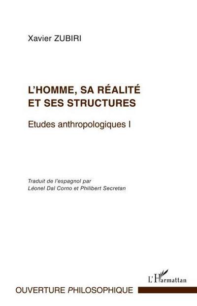 L’homme, sa réalité et ses structures