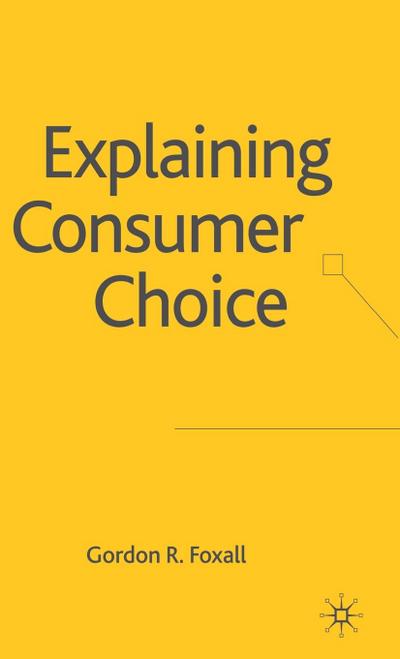 Explaining Consumer Choice