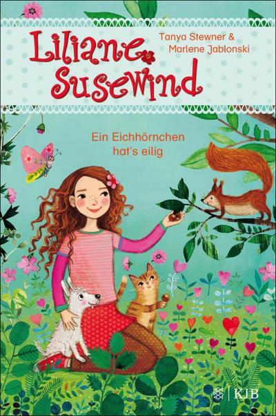 Liliane Susewind - Ein Eichhörnchen hat’s eilig