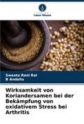 Wirksamkeit von Koriandersamen bei der Bekämpfung 