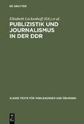 Publizistik und Journalismus in der DDR