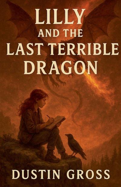 Lilly and the Last Terrible Dragon