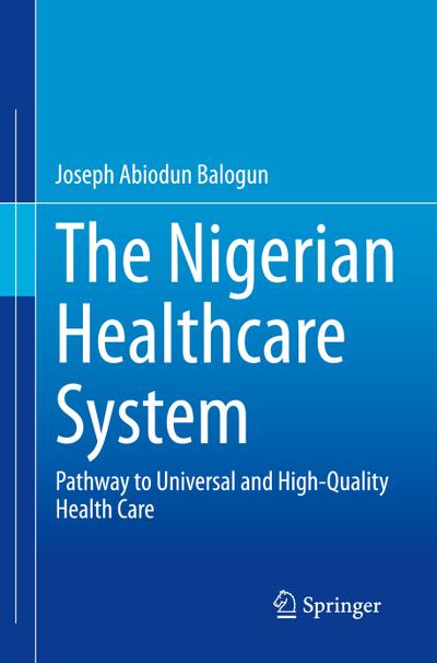 The Nigerian Healthcare System