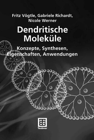 Dendritische Moleküle