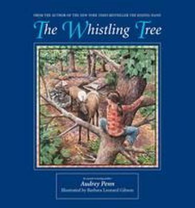 The Whistling Tree