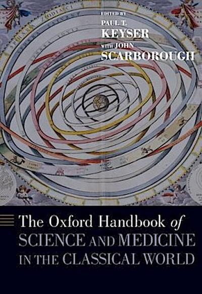Oxford Handbook of Science and Medicine in the Classical World