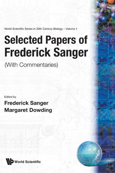 Selected Papers of Frederick Sanger