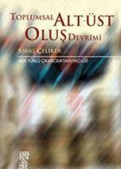 Toplumsal Alt-Üst Olus