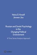 Russian and Soviet Psychology in the  Changing Political Environment