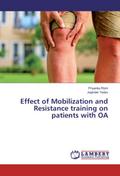Effect of Mobilization and Resistance training on patients with OA