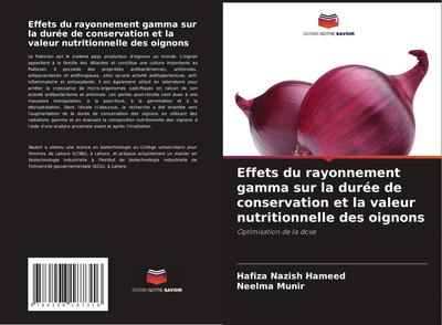 Effets du rayonnement gamma sur la durée de conservation et la valeur nutritionnelle des oignons