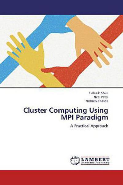 Cluster Computing Using MPI Paradigm