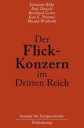 Der Flick-Konzern im Dritten Reich