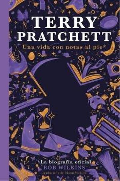 Terry Pratchett : una vida con notas al pie