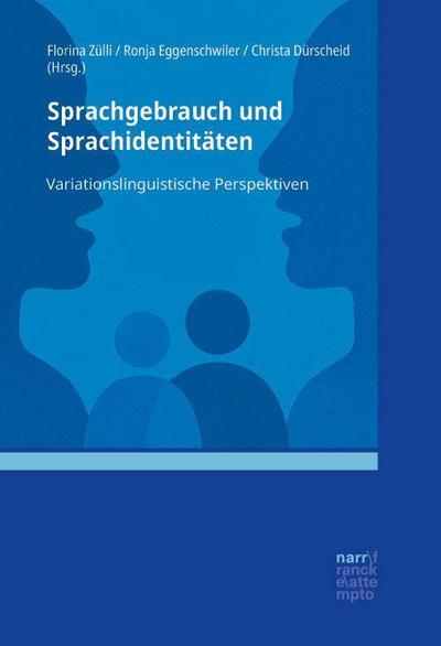 Sprachgebrauch und Sprachidentitäten
