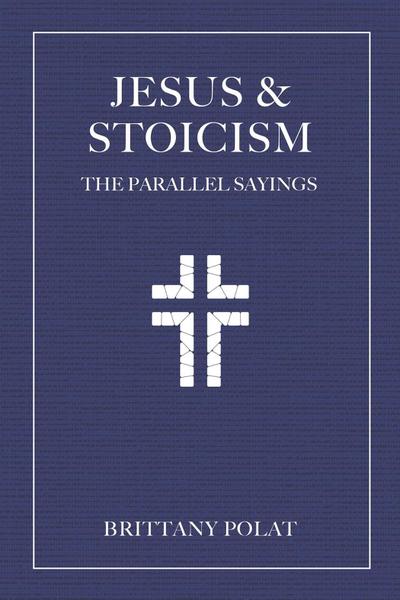 Jesus and Stoicism