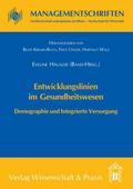 Entwicklungslinien im Gesundheitswesen.