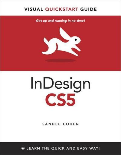 InDesign CS5 (Visual QuickStart Guides) [Taschenbuch] by Cohen, Sandee