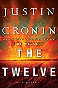 The Twelve (Book Two of The Passage Trilogy): A No