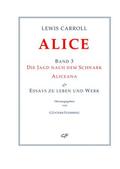 Lewis Carroll: ALICE. Band 3