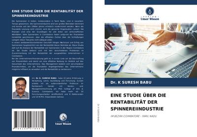 EINE STUDIE ÜBER DIE RENTABILITÄT DER SPINNEREIINDUSTRIE