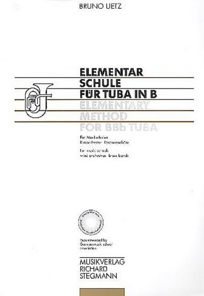 Elementarschule für Tuba in BFür Musikschulen, Blasorchester, Posaunenchöre