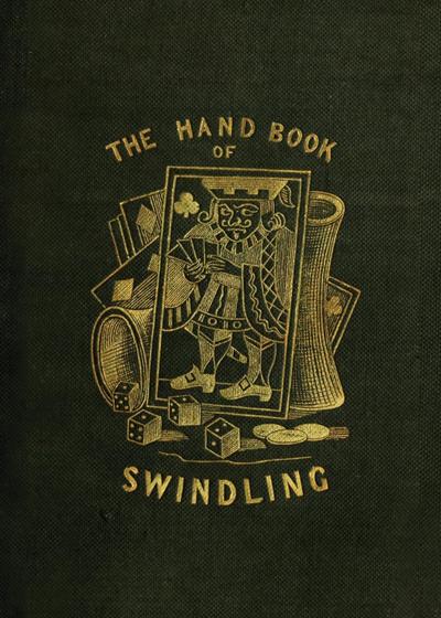 The Handbook of Swindling