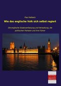 Wie das englische Volk sich selbst regiert