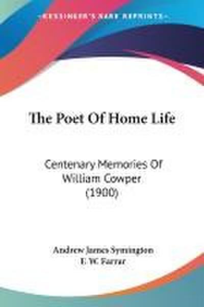 The Poet Of Home Life