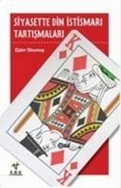 Siyasette Din Istismari Tartismalari