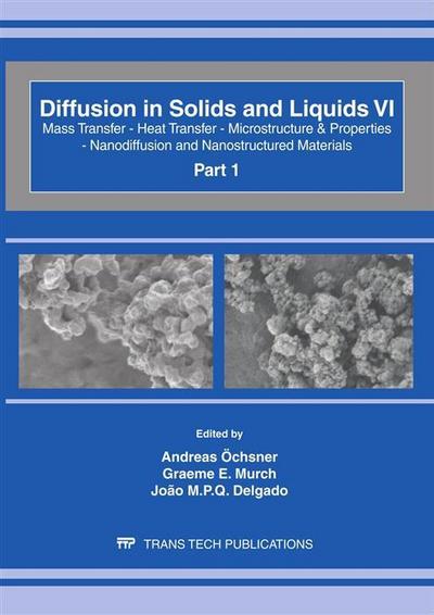 Diffusion in Solids and Liquids VI