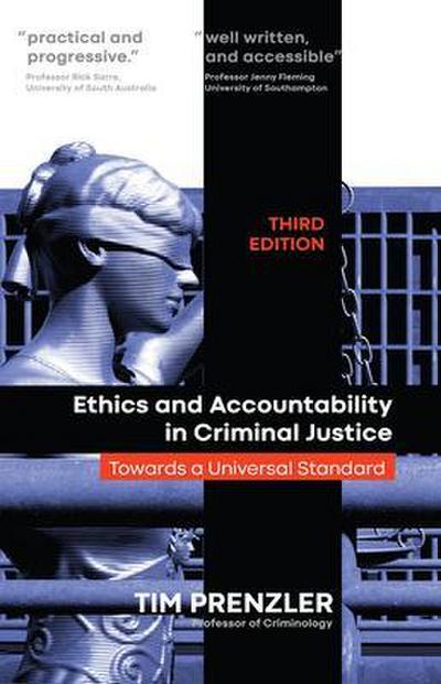 Ethics and Accountability in Criminal Justice