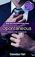 Spontaneous - Book One of the Suited To You Trilogy