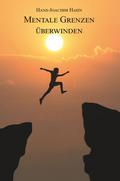 Mentale Grenzen überwinden