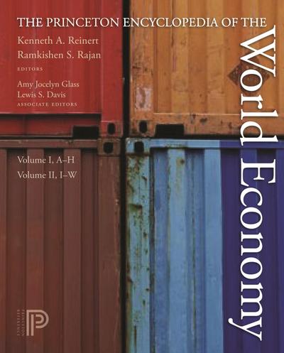 Princeton Encyclopedia of the World Economy. (Two volume set)