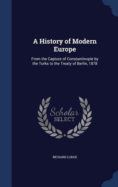 A History of Modern Europe