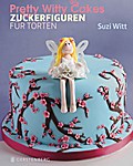 Pretty Witty Cakes