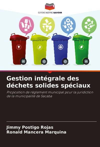 Gestion intégrale des déchets solides spéciaux